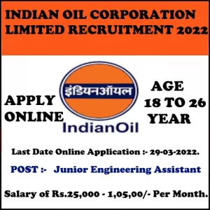 Indian Oil Corporation Limited Recruitment 2022